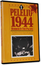 Load image into Gallery viewer, Peleliu 1944: Horror in the Pacific (Documentary Film)